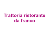 Trattoria ristorante da franco Logo