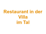 Restaurant in der Villa im Tal Logo
